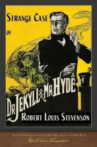 Cover of The Illustrated Strange Case of Dr. Jekyll and Mr. Hyde
