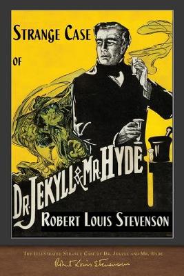 Book cover for The Illustrated Strange Case of Dr. Jekyll and Mr. Hyde