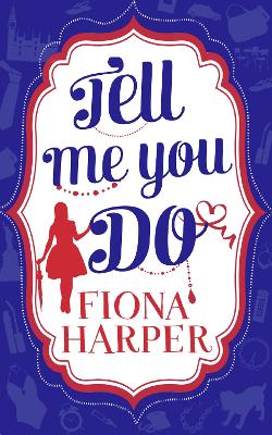 Book cover for Tell Me You Do