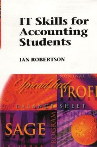 Cover of IT Skills For Accounting Students