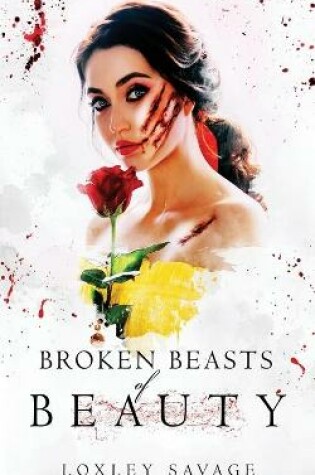 Cover of Broken Beasts of Beauty