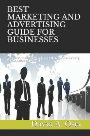 Cover of Best Marketing and Advertising Guide for Businesses