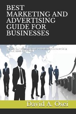 Book cover for Best Marketing and Advertising Guide for Businesses