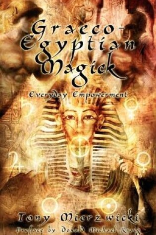 Cover of Graeco-Egyptian Magick