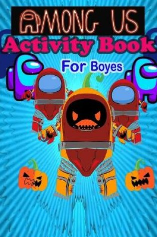 Cover of Among Us Activity for boyes