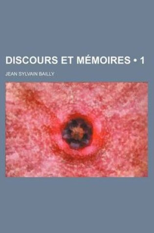 Cover of Discours Et Memoires (1)