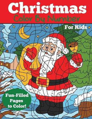 Cover of Christmas Color by Number for Kids