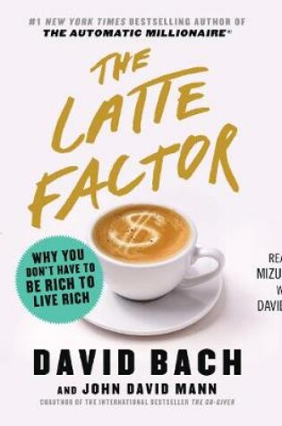 Cover of The Latte Factor