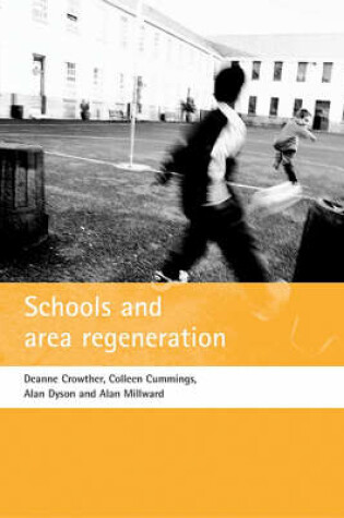 Cover of Schools and area regeneration