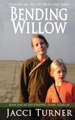 Book cover for Bending Willow