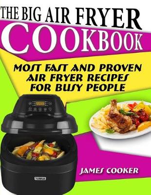 Book cover for The Big Air Fryer Cookbook