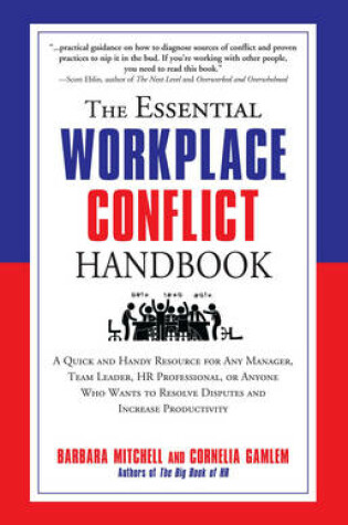 Cover of The Essential Workplace Conflict Handbook