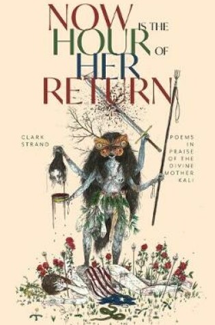 Cover of Now Is the Hour of Her Return