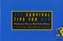 Book cover for 551 Survival Tips for Men: Making Your Way in a World Full of Women