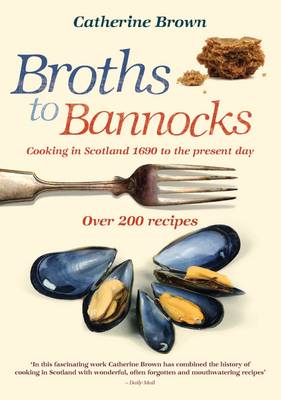 Book cover for Broths to Bannocks