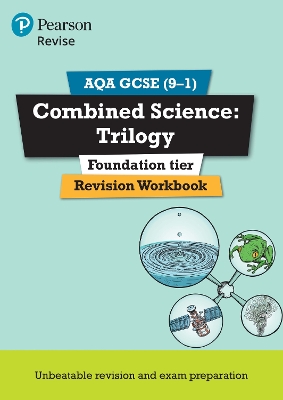 Book cover for Pearson REVISE AQA GCSE Combined Science: Trilogy: Revision Workbook - for 2025 and 2026 exams