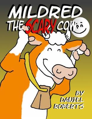 Book cover for Mildred the Scary Cow