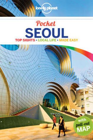 Cover of Lonely Planet Pocket Seoul