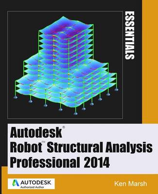 Book cover for Autodesk Robot Structural Analysis Professional 2014