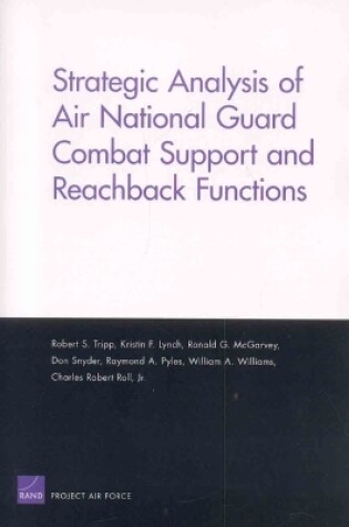 Cover of Strategic Analysis of Air National Guard Combat Support and Reachback Functions