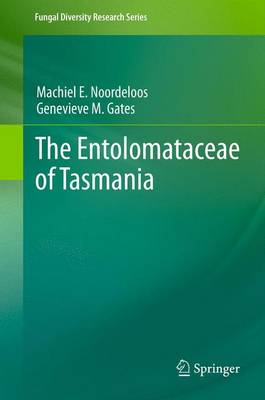 Book cover for The Entolomataceae of Tasmania