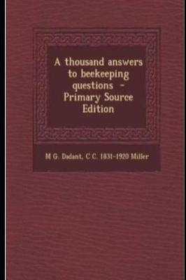 Book cover for A Thousand Answers to Beekeeping Questions