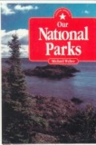 Cover of Our National Parks