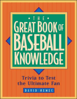 Book cover for The Great Book of Baseball Knowledge