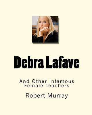 Book cover for Debra Lafave