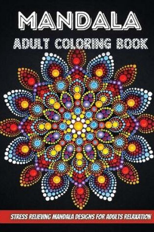 Cover of Mandala Adult Coloring Book