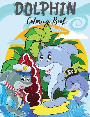 Book cover for Dolphin Coloring Book