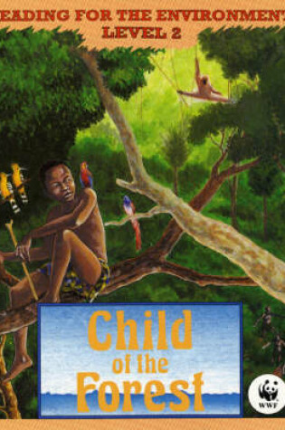 Cover of Child of the Forest Level 2