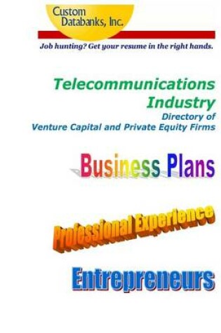 Cover of Telecommunications Industry Directory of Venture Capital and Private Equity Firms