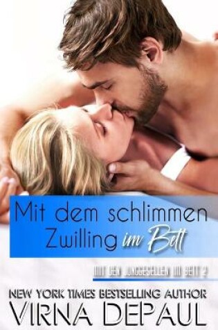 Cover of Mit dem schlimmen Zwilling im Bett