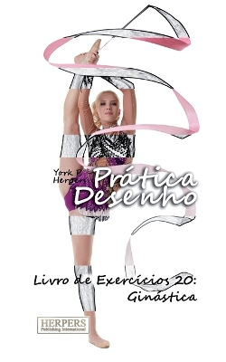 Cover of Prática Desenho - Livro de Exercícios 20