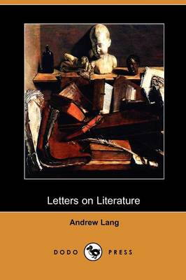 Book cover for Letters on Literature (Dodo Press)