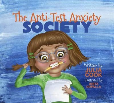 Book cover for The Anti-Test Anxiety Society