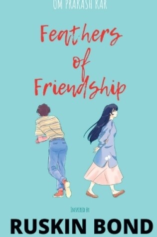 Cover of Feathers of Friendship