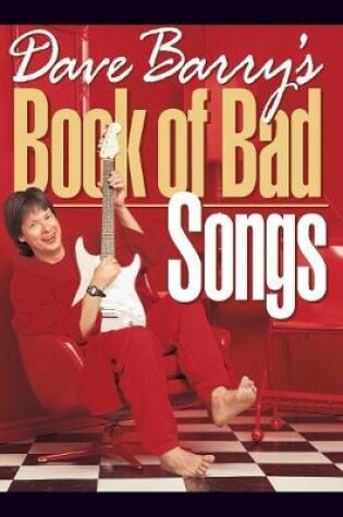 Cover of Dave Barry's Book of Bad Songs