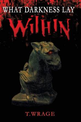 Book cover for What Darkness Lay Within