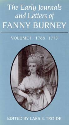 Book cover for Early Journals and Letters of Fanny Burney, Volume 1