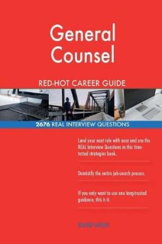 Cover of General Counsel Red-Hot Career Guide; 2676 Real Interview Questions