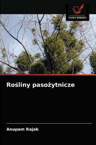 Cover of Rośliny pasożytnicze