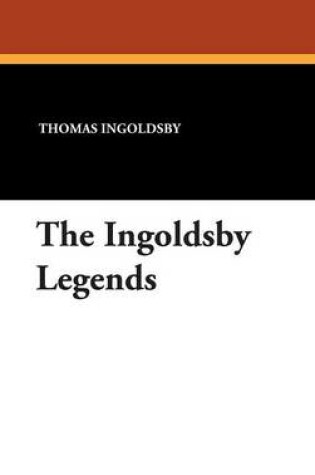 Cover of The Ingoldsby Legends