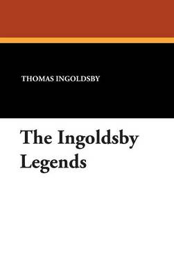 Book cover for The Ingoldsby Legends