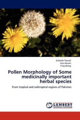 Book cover for Pollen Morphology of Some medicinally important herbal species