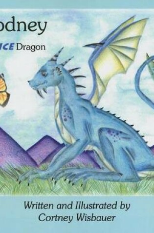 Cover of Rodney, the Ice Dragon