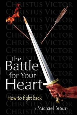 Book cover for The Battle for Your Heart