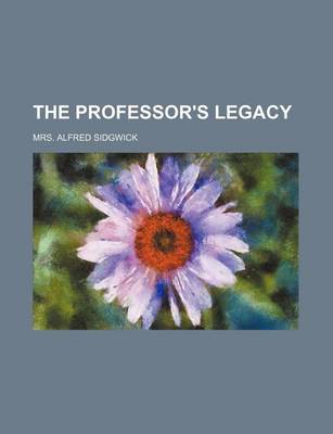 Book cover for The Professor's Legacy