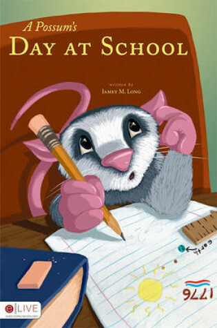 Cover of A Possum's Day at School